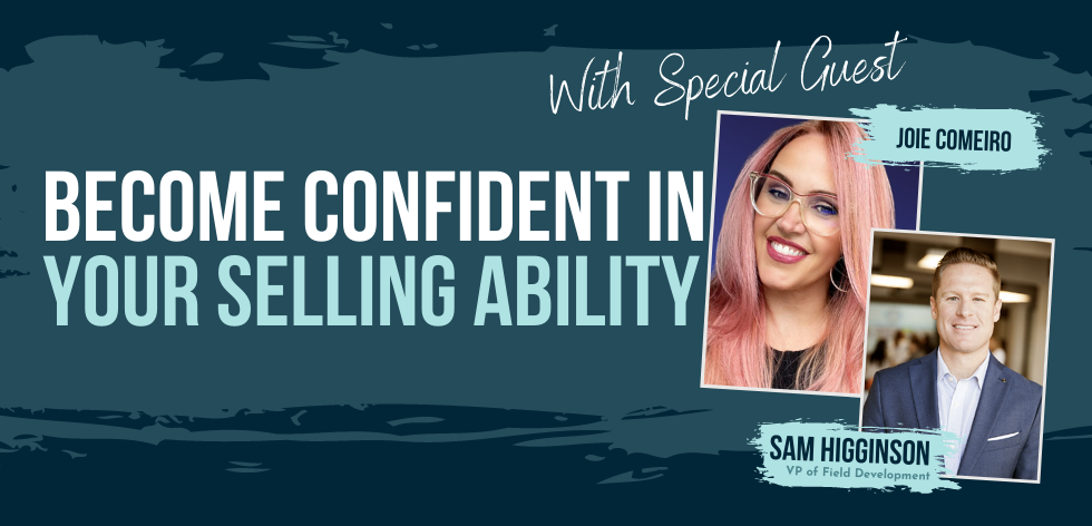 Become Confident in Your Selling Ability 