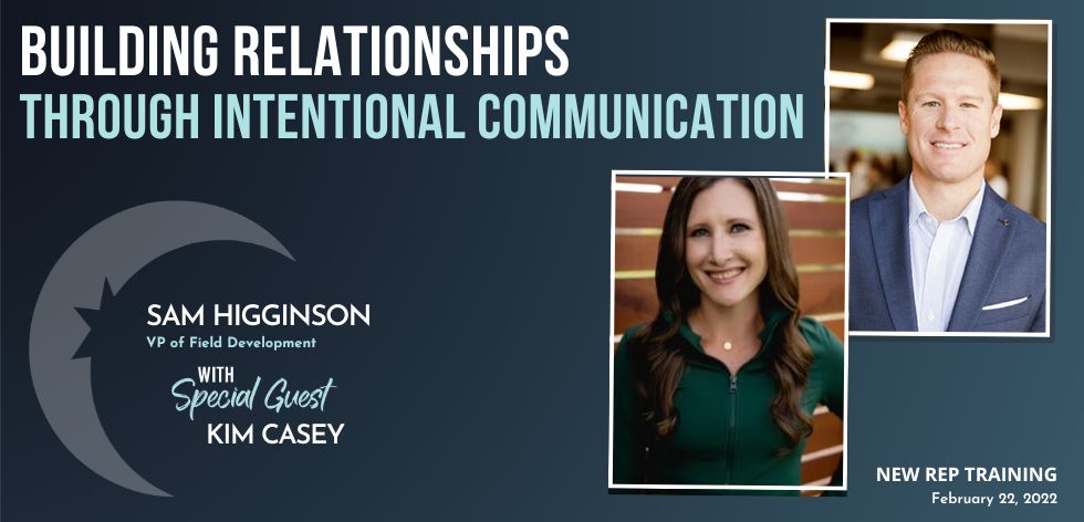 Building Relationships Through Intentional Communication
